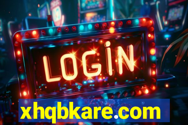 xhqbkare.com
