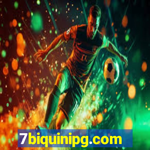 7biquinipg.com