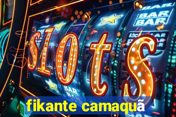 fikante camaquã
