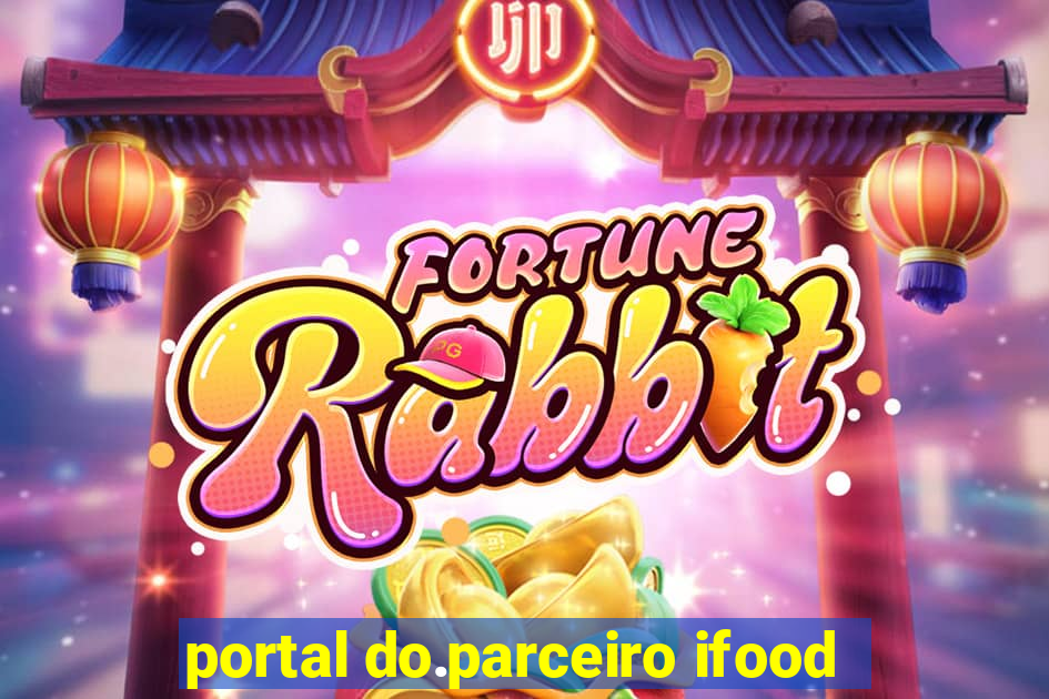 portal do.parceiro ifood