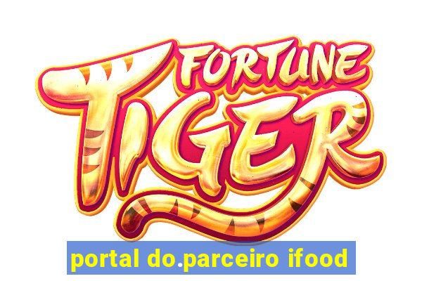 portal do.parceiro ifood