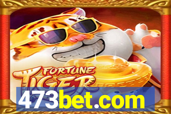 473bet.com