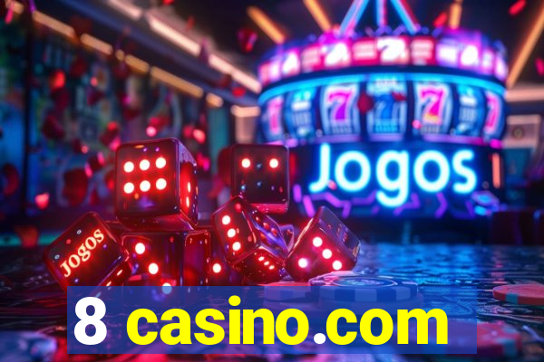 8 casino.com