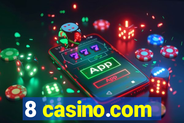 8 casino.com