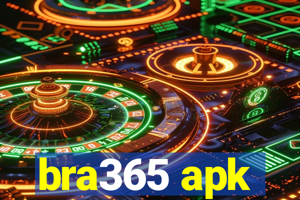 bra365 apk