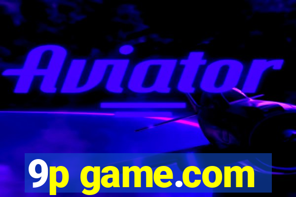 9p game.com