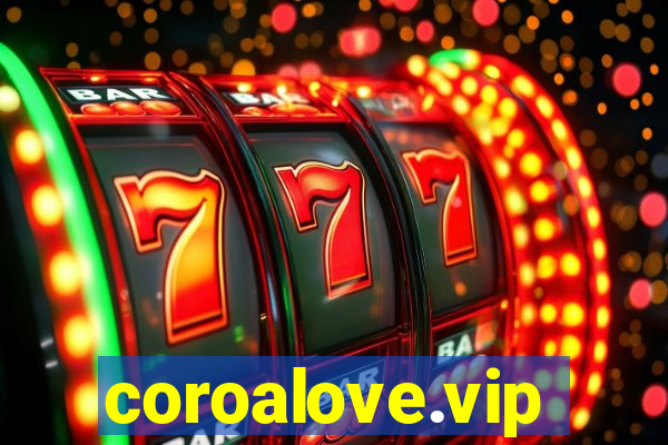 coroalove.vip