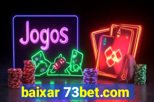 baixar 73bet.com