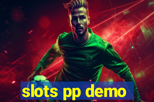 slots pp demo