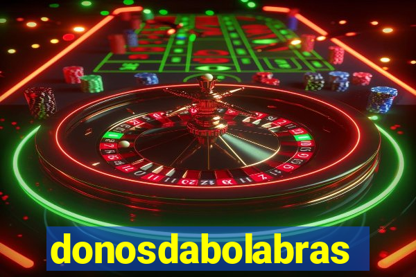donosdabolabrasil.net