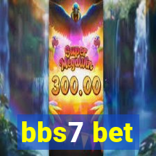 bbs7 bet