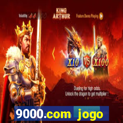 9000.com jogo cassino baixar
