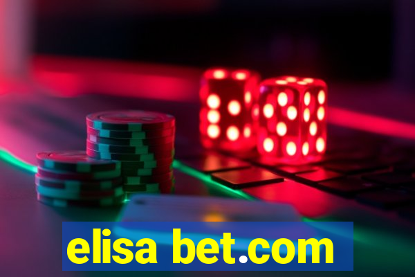 elisa bet.com