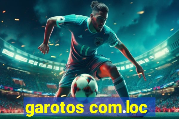 garotos com.loc