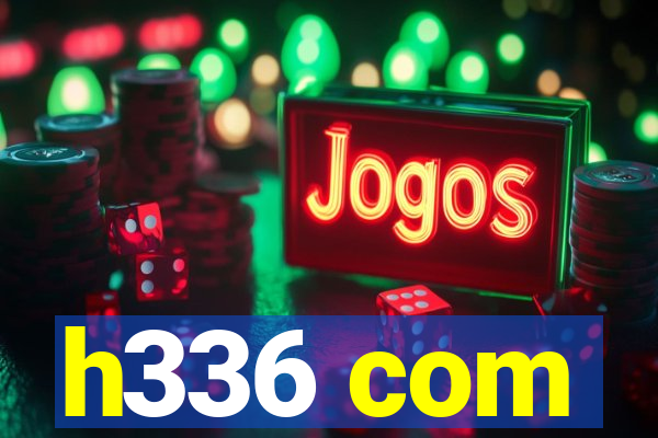 h336 com