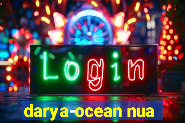 darya-ocean nua