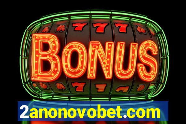 2anonovobet.com