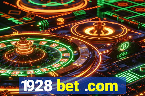 1928 bet .com