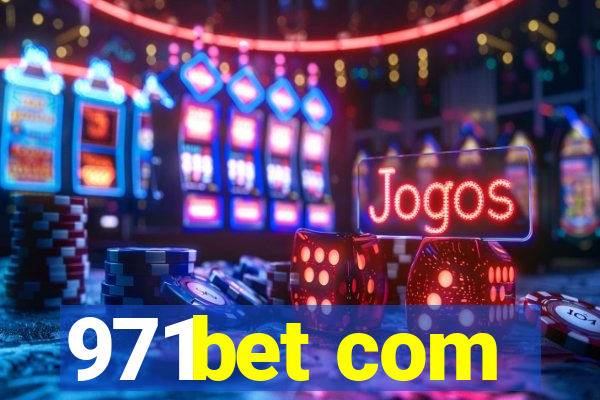 971bet com