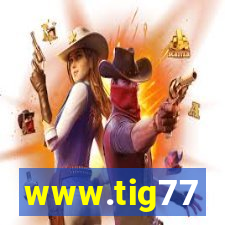 www.tig77