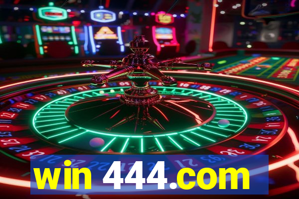 win 444.com