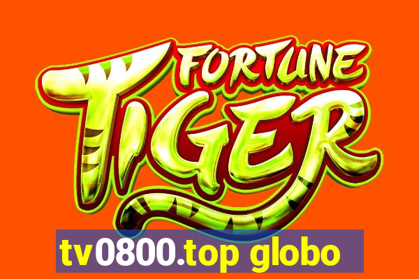 tv0800.top globo