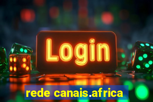 rede canais.africa