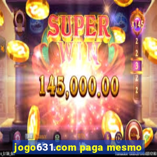 jogo631.com paga mesmo
