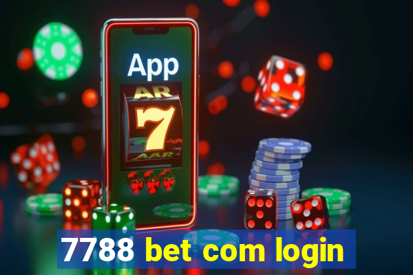 7788 bet com login