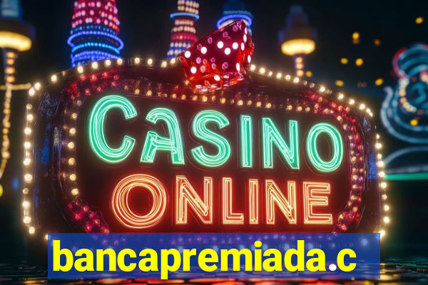 bancapremiada.com