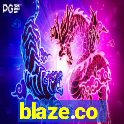 blaze.co