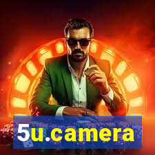 5u.camera