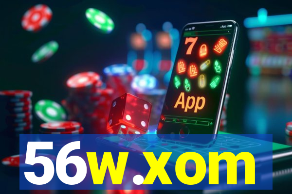 56w.xom