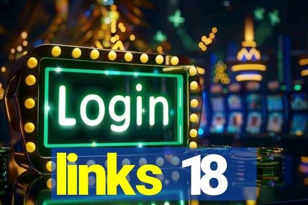 links 18