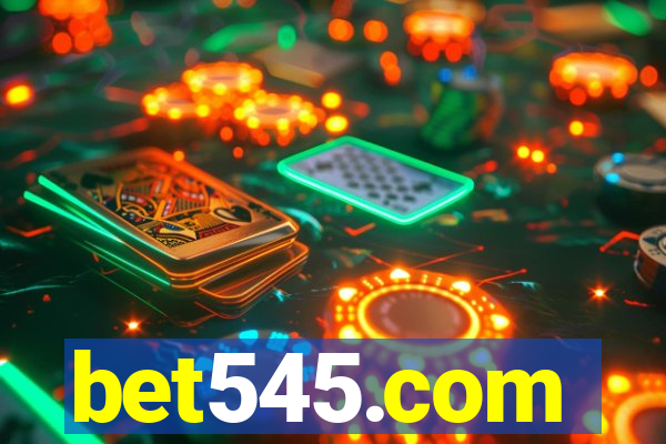 bet545.com