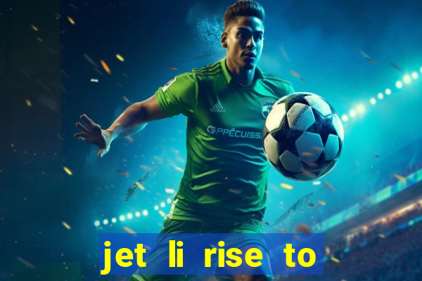 jet li rise to honor ppsspp download