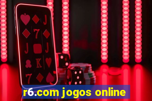 r6.com jogos online