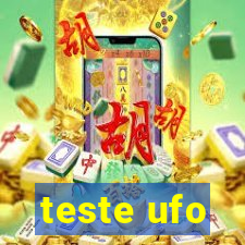 teste ufo