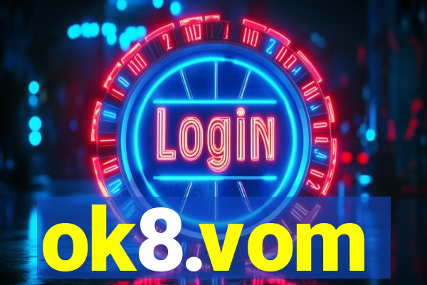 ok8.vom