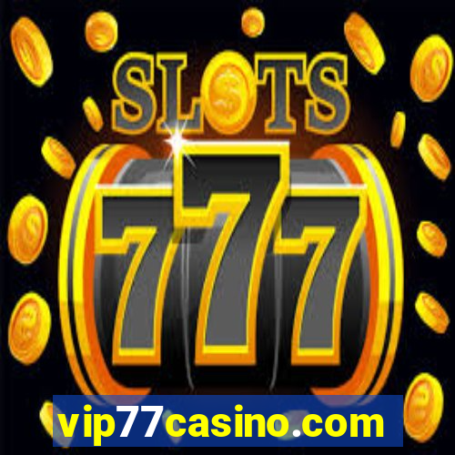vip77casino.com