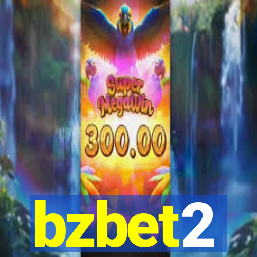 bzbet2