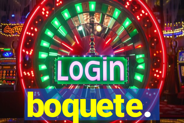 boquete.