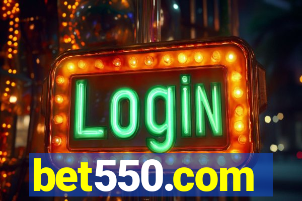 bet550.com