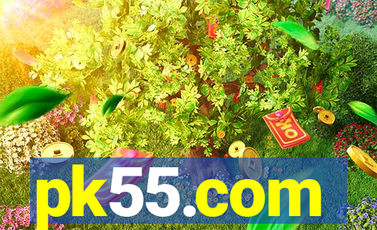 pk55.com