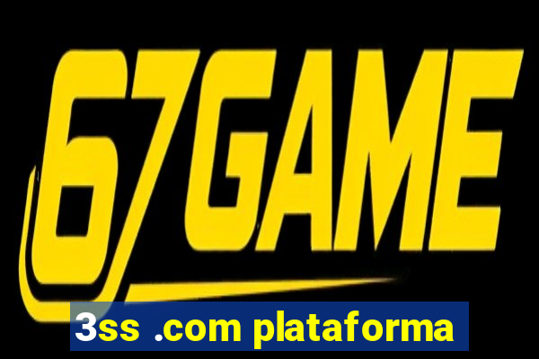 3ss .com plataforma
