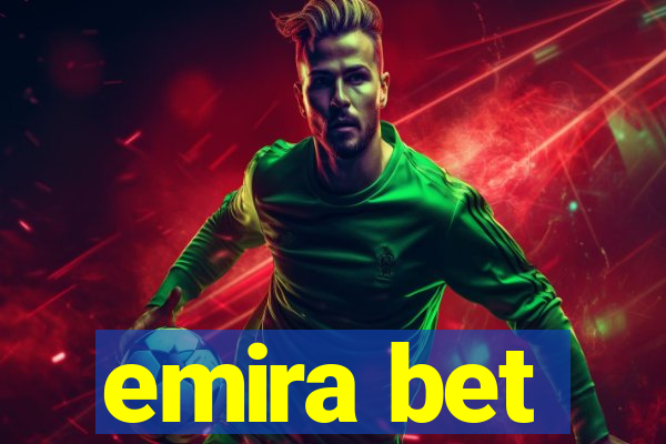 emira bet