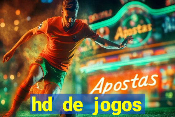 hd de jogos aliexpress - download