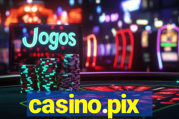 casino.pix