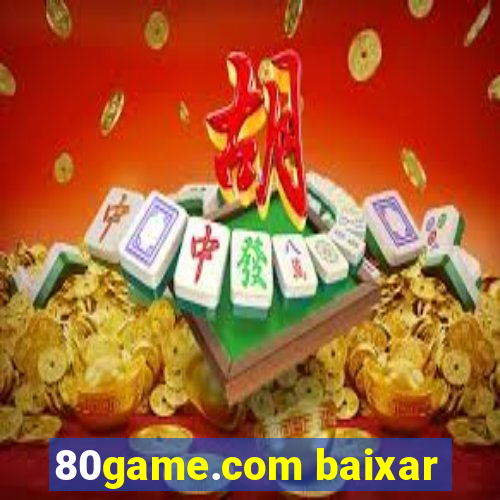 80game.com baixar