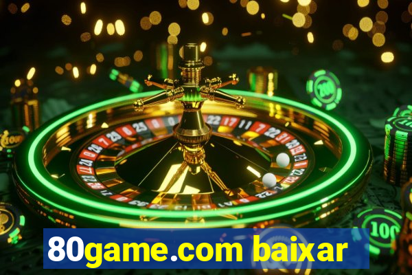 80game.com baixar